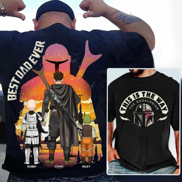 This Is The Way - The Dadalorian, Personalized Shirt Gift For Dad A2110