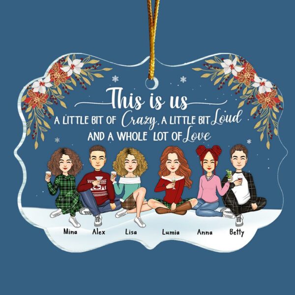 This Is Us Personalized Acrylic Ornament Christmas Gift For Family - Image 4