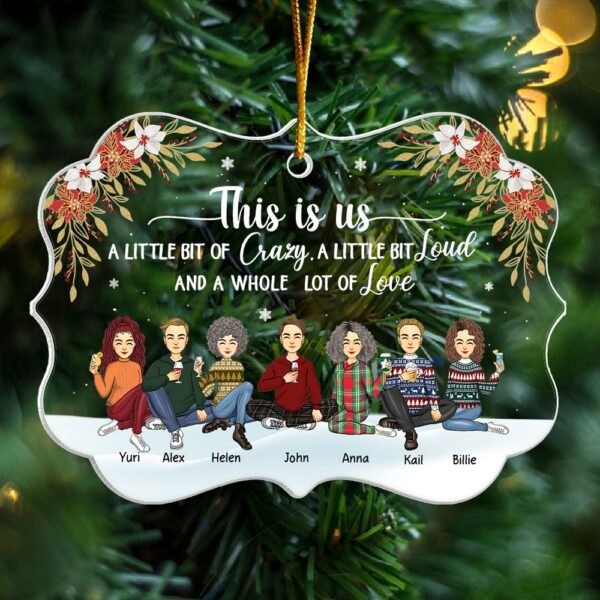 This Is Us Personalized Acrylic Ornament For Family Besties Sisters Siblings - Image 3