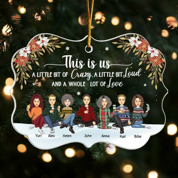 This Is Us Personalized Acrylic Ornament For Family Besties Sisters Siblings - Image 4