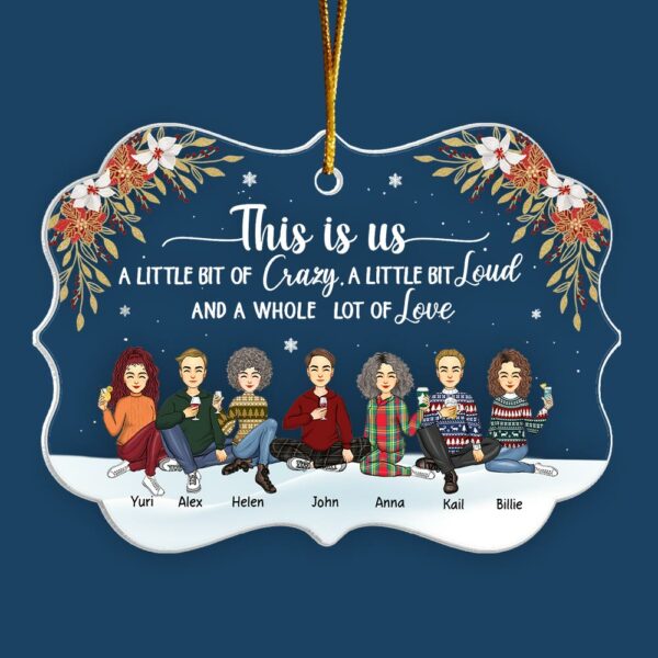 This Is Us Personalized Acrylic Ornament For Family Besties Sisters Siblings - Image 2