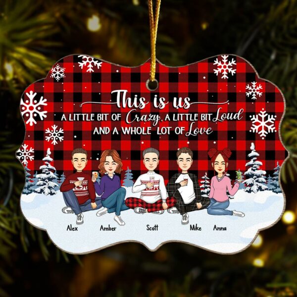 This Is Us Personalized Ornament Gift For Family, Christmas Wooden Gift