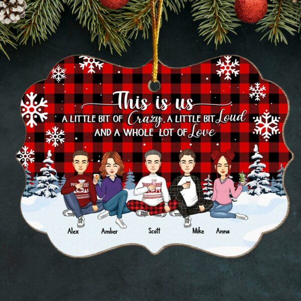 This Is Us Personalized Ornament Gift For Family, Christmas Wooden Gift - Image 3