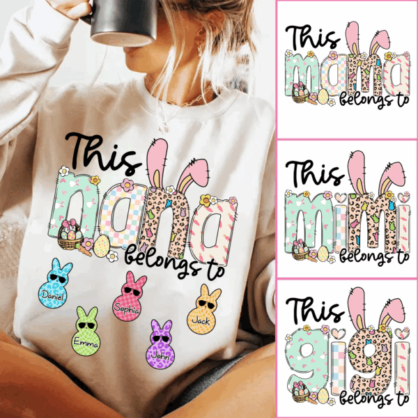This NaNa belong to, Personalized Grandma Peeps Easter Shirt, Custom Grandma And Kids T1807