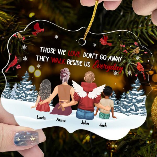 Those We Love Donâ€™t Go Away They Walk Beside Us Everyday - Personalized Memorial Ornament - Image 6