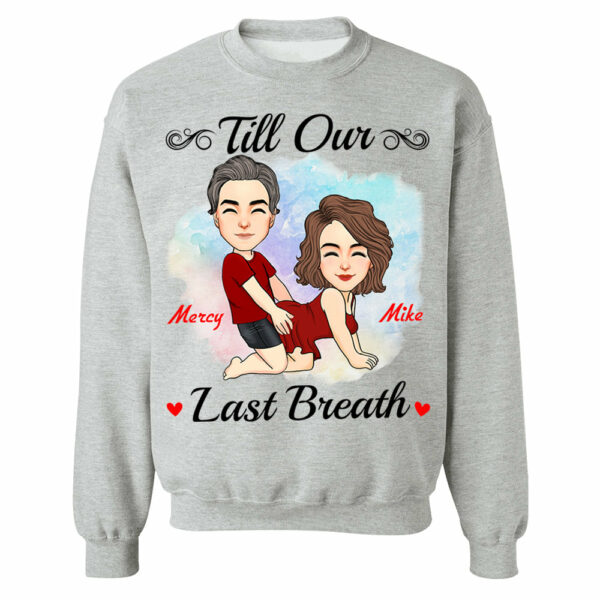 Till Our Last Breath - Personalized Shirt For Couple - Image 7