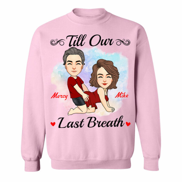 Till Our Last Breath - Personalized Shirt For Couple - Image 9