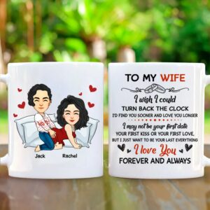 To My Husband I Wish I Could Turn Back the Clock Street - Personalized Mug For Couple