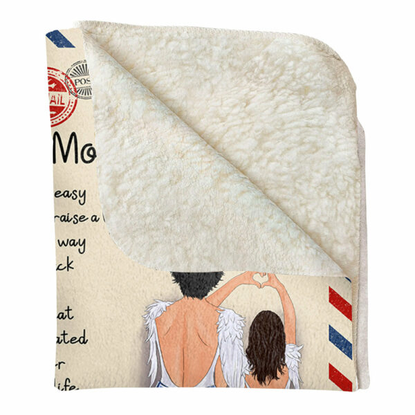 To My Mom I Know It Is Not Easy For A Woman To Raise A Woman And There Is No Way Letter Custom Blanket Gift For Mom - Image 5