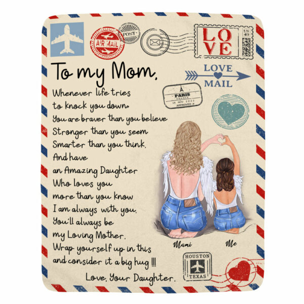 To My Mom Whenever Life Tries To Knock You Down Letter Custom Blanket Gift For Mom - Image 2