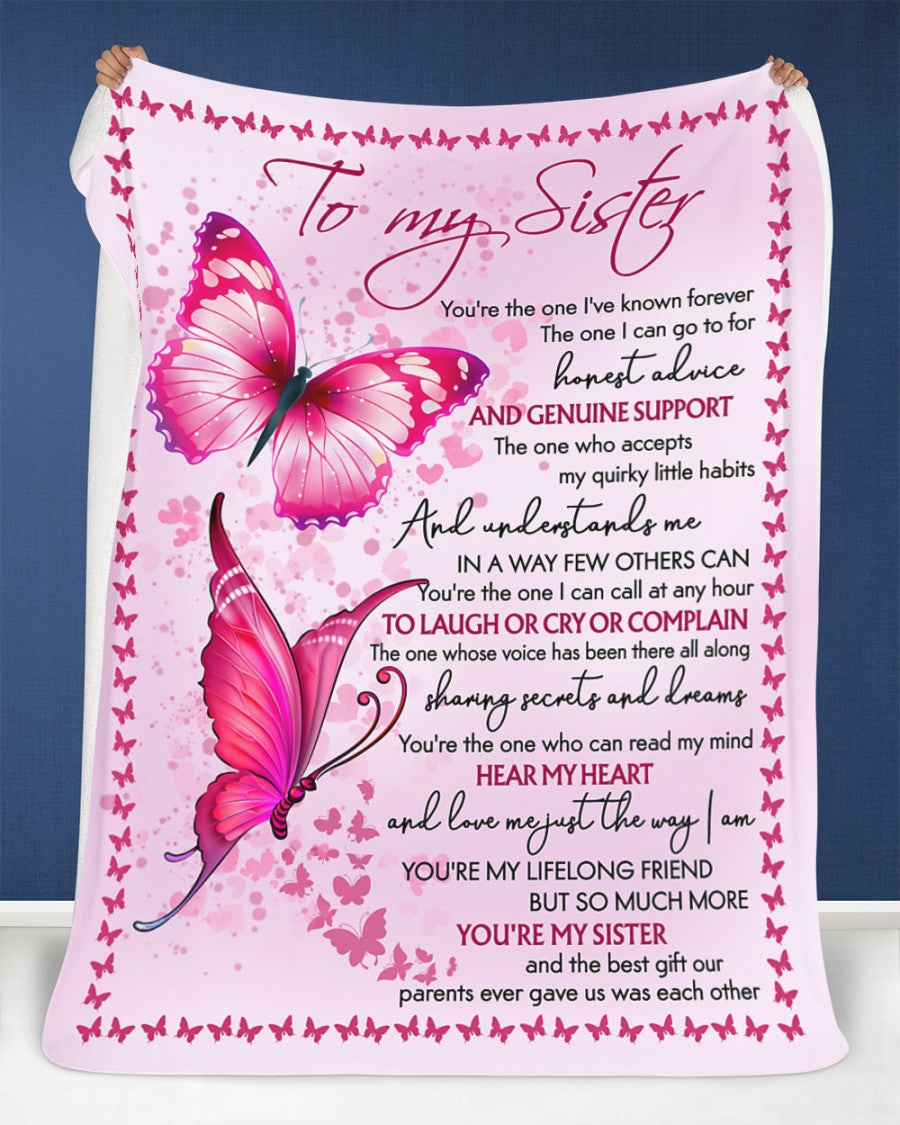 To My Sister You Are The One I've Known Forever Pink Butterfly Custom Blanket For Sister