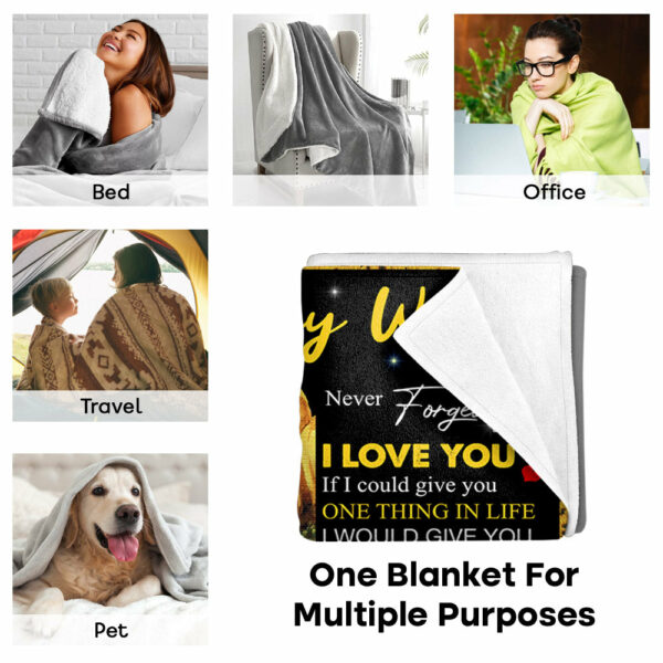 To My Wife Never Forget That I Love You Blanket For Wife - Blanket Gifts For Wife - Image 6