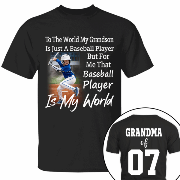 To The World My Grandson Just A Baseball Player - Personalized Shirt - Image 2