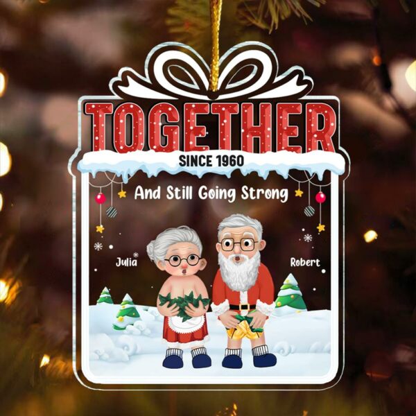 Together And Still Going Strong - Customized Couple Ornament - Image 2