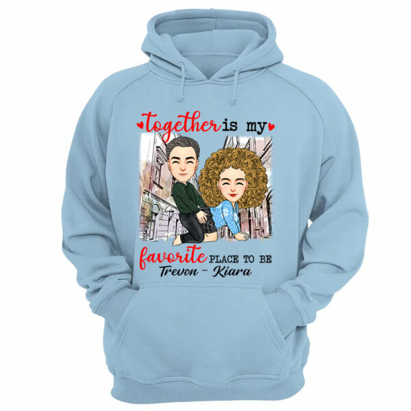 Together Is My Favorite Place To Be - Personalized Shirt For Couple - Image 10