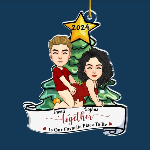 Together Is Our Favorite Place To Be Personalized Acrylic Ornament For Couple - Image 4