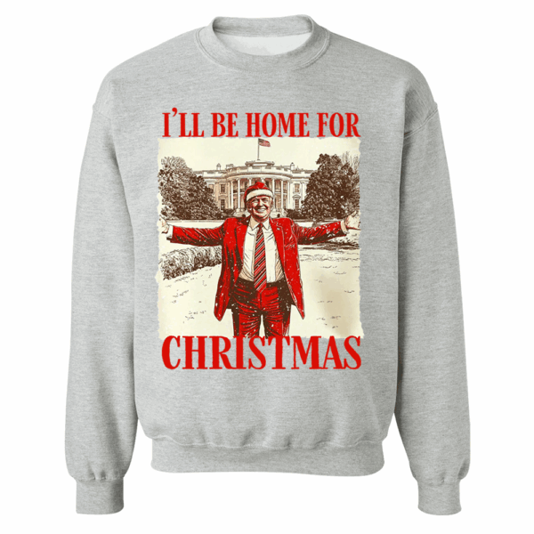 Trump I'll Be Home for Christmas - Trump Christmas T-Shirt - Image 6
