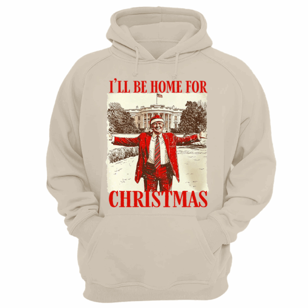 Trump I'll Be Home for Christmas - Trump Christmas T-Shirt - Image 13