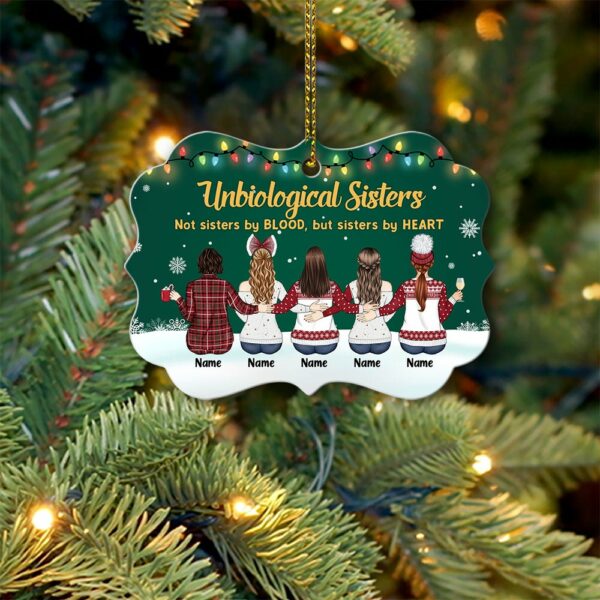 Unbiological Sisters Not Sisters By Blood Personalized Ornament Gift For Sister Brother - Image 3