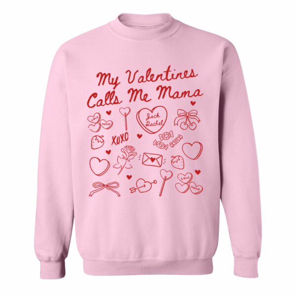 Valentines Mom Shirt Gift for Mom Valentines Day Mama Tee My Valentines Call Me Mama Gift For New Mom - Image 12