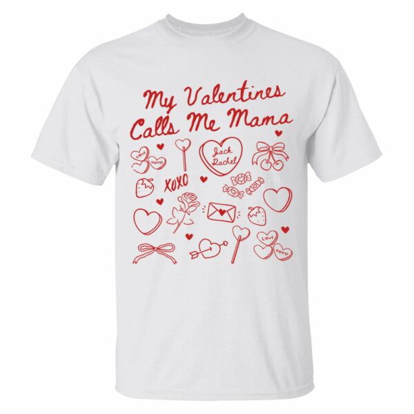 Valentines Mom Shirt Gift for Mom Valentines Day Mama Tee My Valentines Call Me Mama Gift For New Mom - Image 5