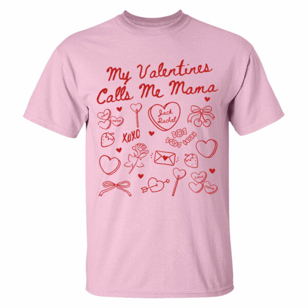 Valentines Mom Shirt Gift for Mom Valentines Day Mama Tee My Valentines Call Me Mama Gift For New Mom - Image 11