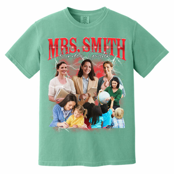 Vintage Bootleg Custom Photo Teacher Shirt - Personalized Teacher Bootleg Shirt - Image 7
