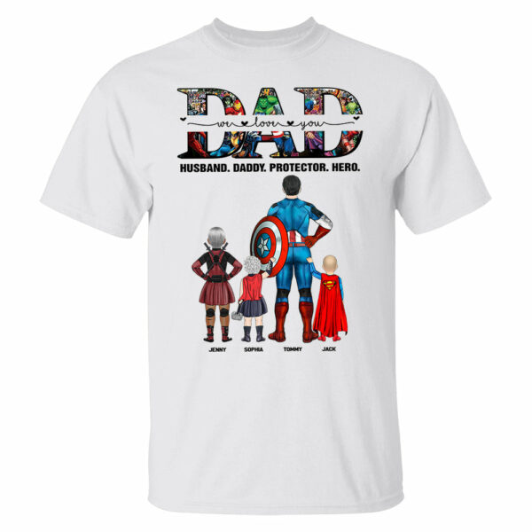 We Love You Dad, Personalized Shirt, Gift For Father's Day T1807 - Image 2