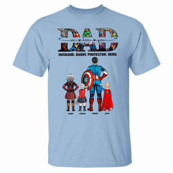 We Love You Dad, Personalized Shirt, Gift For Father's Day T1807 - Image 5