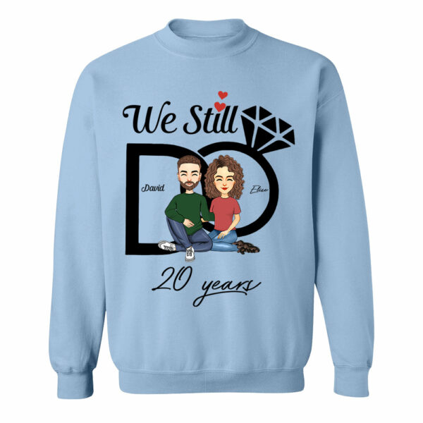 We Still Do Shirt - Wedding Anniversary T-shirts, Custom Year Custom Name Shirts - Image 7