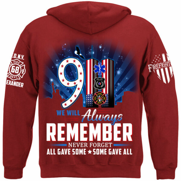 We Will Always Remember All Gave Some Some Gave All 23 Year Anniversary Patriot Day Personalized Shirt For Firefighter H2511 - Image 11