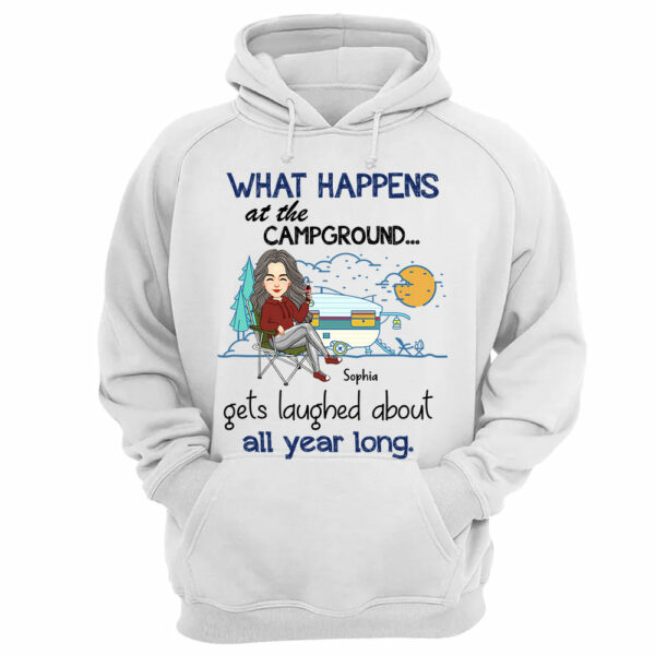 What Happens At The Campground Get Laughed About All Year Long - Personalized Shirt - Image 7