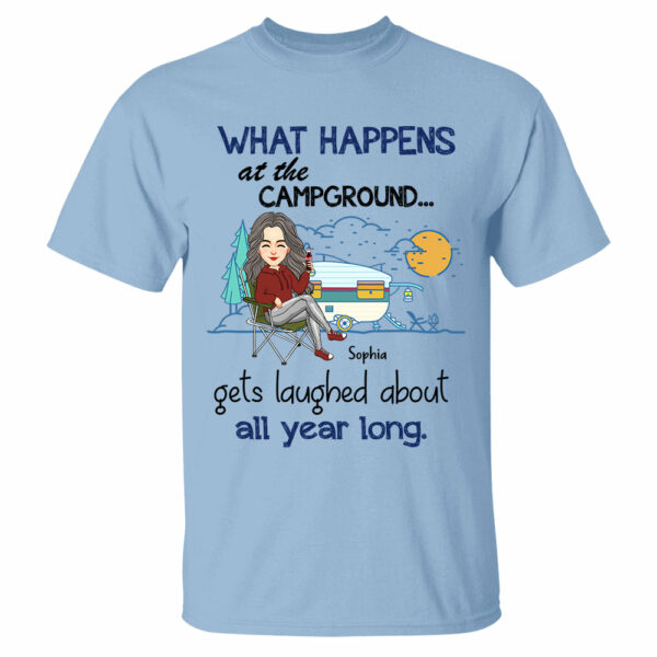 What Happens At The Campground Get Laughed About All Year Long - Personalized Shirt - Image 6