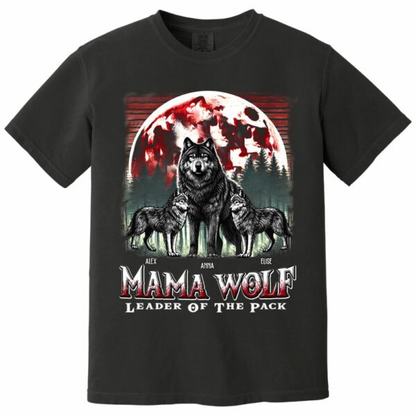 Wolf Mama Leader Of The Pack - Personalized Shirt For Mom - Image 7