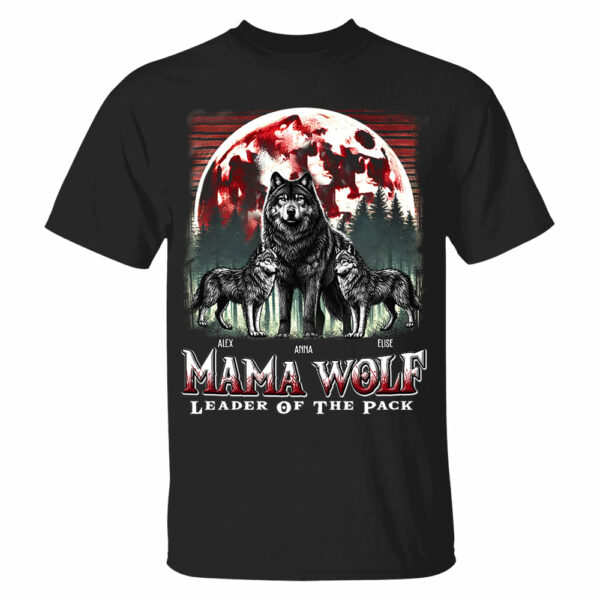 Wolf Mama Leader Of The Pack - Personalized Shirt For Mom - Image 2