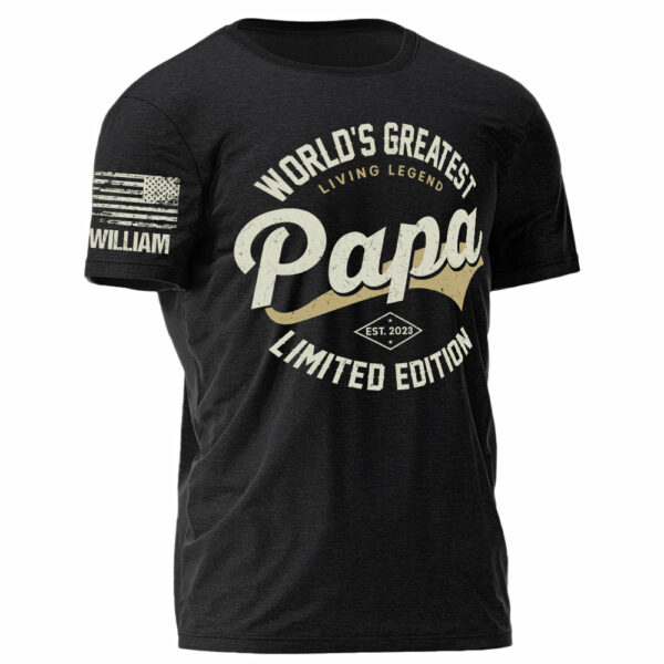 World's Greatest Living Legend Papa Limited Edition Personalized Shirt For Dad Grandpa H2511 - Image 3