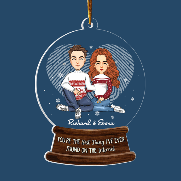 You Are The Best Thing I've Found On The Internet Acrylic Ornament For Couple - Image 5