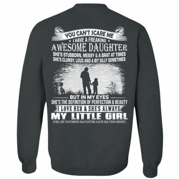 You Can't Scare Me I Have A Daughter Shirt Perfect Gift For Dad - Image 10