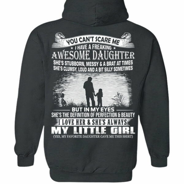 You Can't Scare Me I Have A Daughter Shirt Perfect Gift For Dad - Image 8