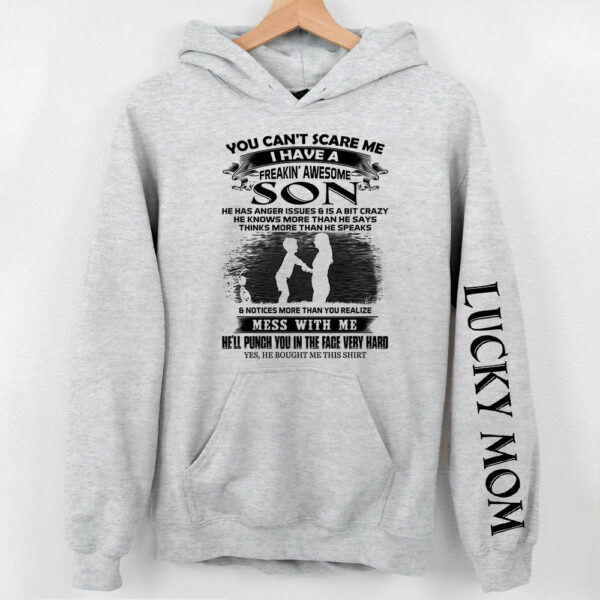 You Can't Scare Me I Have A Freakin' Awesome Son Personalized Shirts Gift For Mom - Image 9