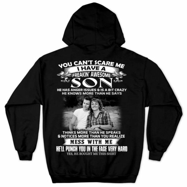 You Can't Scare Me I Have A Freaking Awesome Son Custom Photo Shirt Gift For Mom - Personalized Gifts For Mom - Image 8