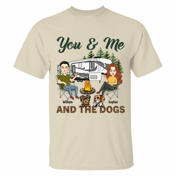 You & Me And The Dogs - Custom Camping Shirt For Couples, Family Gifts For Camping Lovers NA04 - Image 2