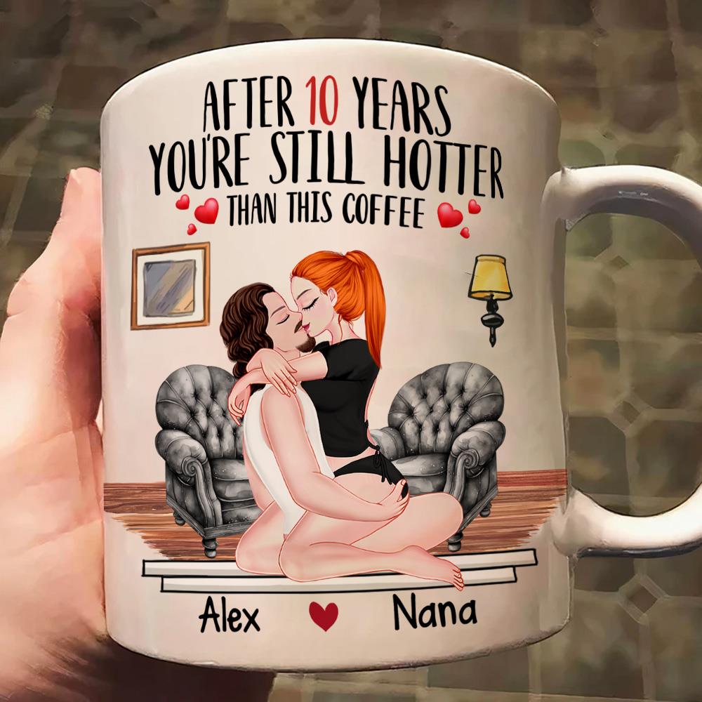 You're Always Sexy - Couple Personalized Custom Mug - Gift For Husband Wife, Anniversary, Couple