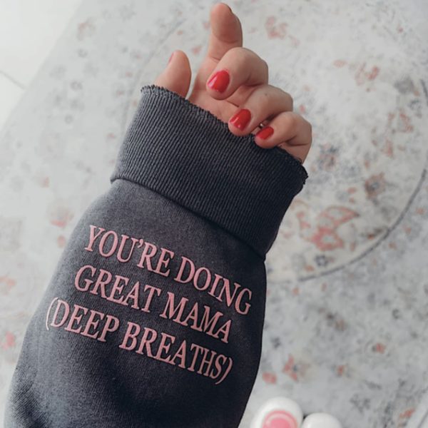 You're Doing Great Mama Deep Breaths - In My Mom Era Sweatshirt - Image 2