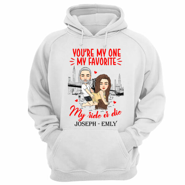 You're My One My Favorite My Ride Or Die - Personalized Shirt For Couple - Image 10