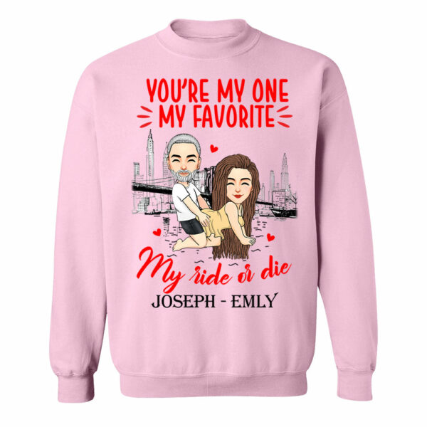 You're My One My Favorite My Ride Or Die - Personalized Shirt For Couple - Image 8