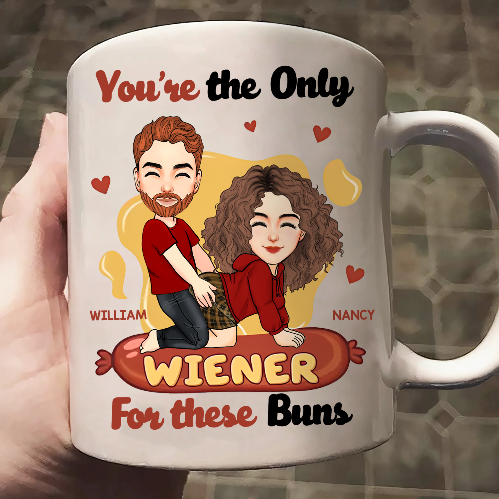 You're The Only Wiener For These Buns - Couple Personalized Custom Mug - Gift For Husband Wife, Anniversary